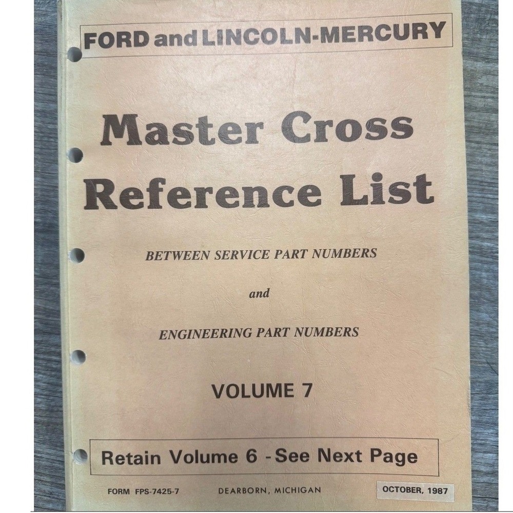 1987 Ford Lincoln Mercury Master Cross Reference List Vol 7 Service Part Numbers